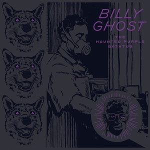 Billy Ghost - The Haunted Purple Bathtub [LP]