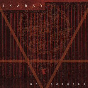 IKARAY - No Borders [Digital]